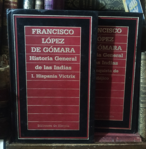 López De Gómara Historia General De Las Indias (Usado)