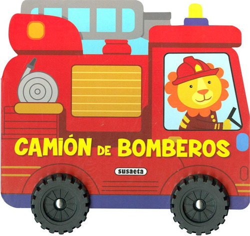 Libro Camion De Bomberos - Ediciones, Susaeta