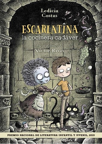 Libro: Escarlatina, La Cocinera Cadáver. Costas, Ledicia. A