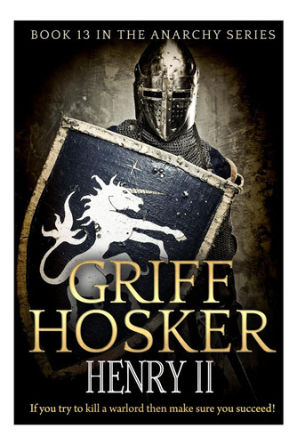 Libro: Henry Ii (the Anarchy Series)