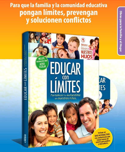 Libro Educar Sin Límites La Autoestima En Nuestros Niños