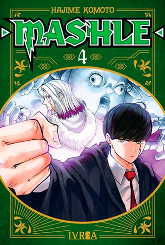 Mashle 04 - Hajime Komoto - Ivrea Manga