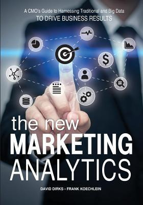 Libro The New Marketing Analytics : A Cmo's Guide To Harn...