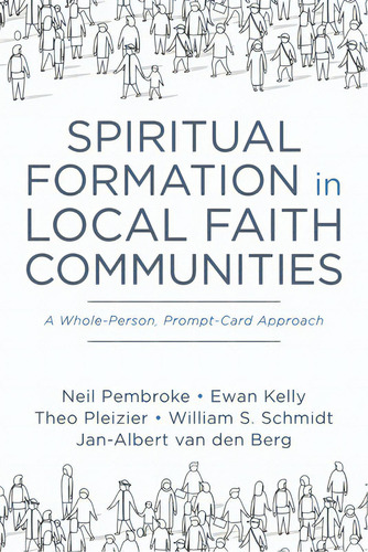 Spiritual Formation In Local Faith Communities, De Pembroke, Neil. Editorial Resource Pubn, Tapa Dura En Inglés