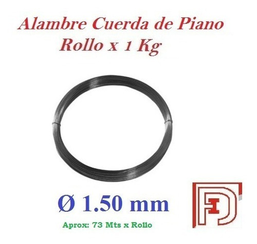 Alambre Cuerda De Piano 1,50mm X Rollo 1 Kg