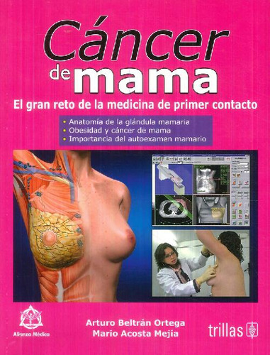 Libro Cáncer De Mama De Arturo  Beltrán Ortega, Mario Acosta