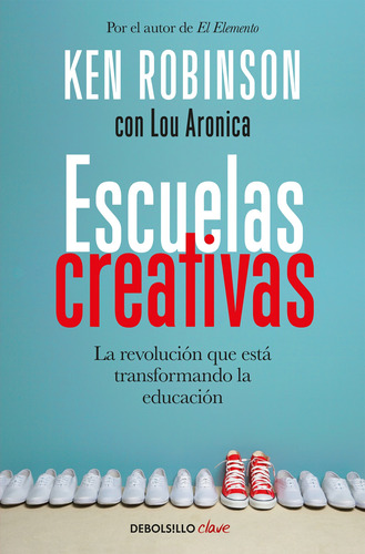Libro Escuelas Creativas /sir Ken Robinson