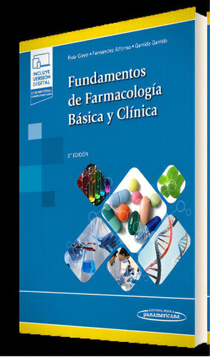 Fundamentos de la farmacología, De Mariano Ruiz Gayo. Editorial Medica Panamericana S.a. En Español 