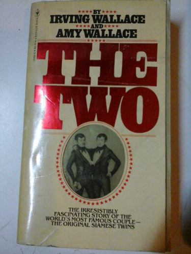 * The Two - Irving Wallace And Amy  Wallace - L158