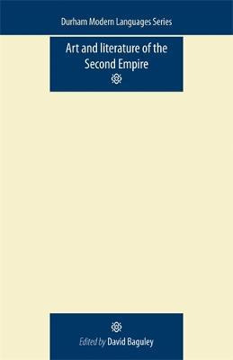 Libro Art And Literature Of The Second Empire - David Bag...