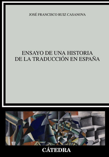 Libro Ensayo De Una Historia De La Traduccion En Espaã¿a