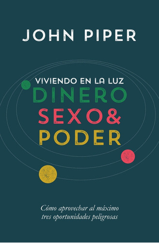 Viviendo En La Luz: Dinero, Sexo & Poder