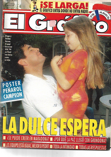 Revista El Gráfico Nº3897 1994 Maradona Dalma Balbo Sivori 