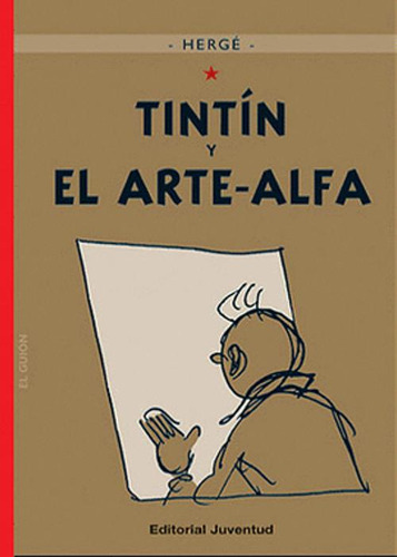 Libro Tintín 24 Y El Arte Alfa (td)