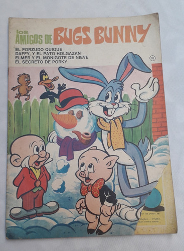 Libro Infantil Antiguo * Los Amigos De Bugs Bunny  * Bruguer