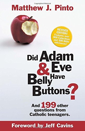 Did Adam  Y  Eve Have Belly Buttonsr And 199 Other Questions