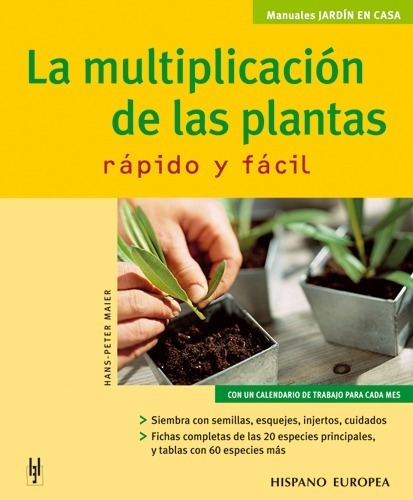 La Multiplicacion De Las Plantas - Hans Peter Maier