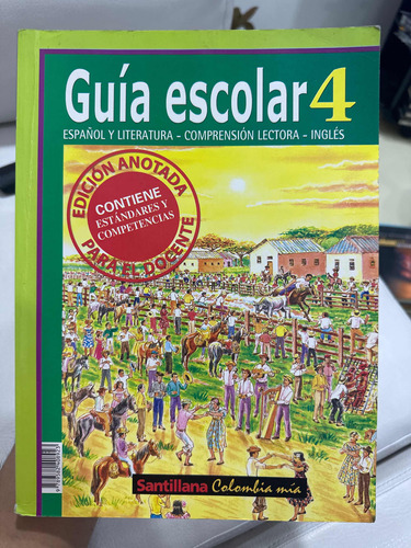 Guía Escolar 4 Guia Del Docente Español Comprensión Inglés