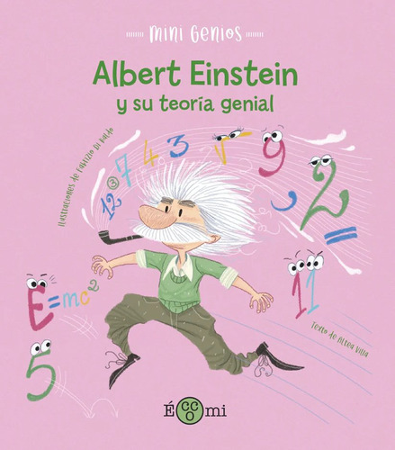 Albert Einstein Y Su Teoria Genial - Villa, Altea / Di Baldo