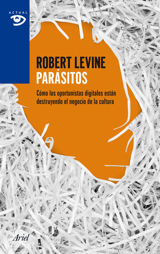 Parãâ¡sitos, De Levine, Robert. Editorial Ariel, Tapa Blanda En Español