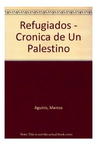Libro Refugiados Cronica De Un Palestino (coleccion Horizont