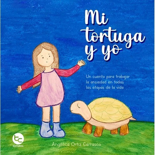 Mi Tortuga Y Yo