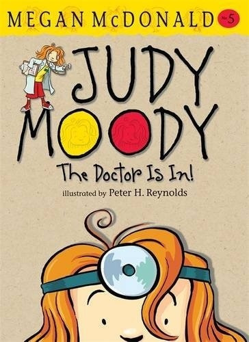 Judy Moody 5: Doctor Is In! - Megan Mcdonald