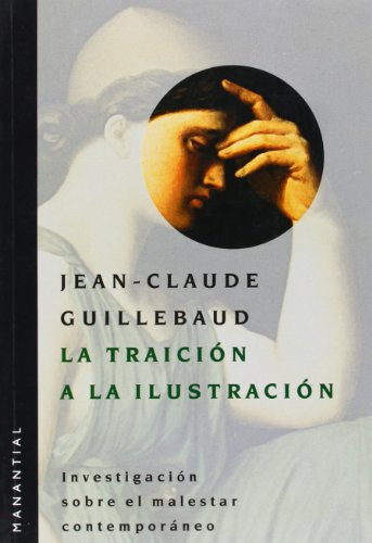 Libro La Traicion A La Ilustracion De Claude Lévi Strauss, J