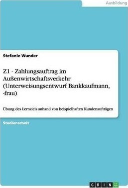 Z1 - Zahlungsauftrag Im Aussenwirtschaftsverkehr (unterwe...