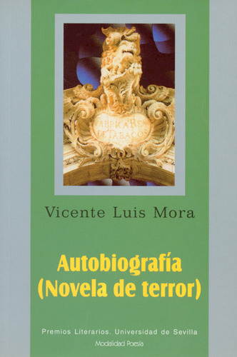 Libro Autobiografã­a (novela De Terror) - Mora, Vicente L...