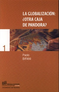 Libro La Globalizaciã³n: Â¿otra Caja De Pandora?