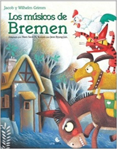 Los Musicos De  Bremen  (libro Infantil)  