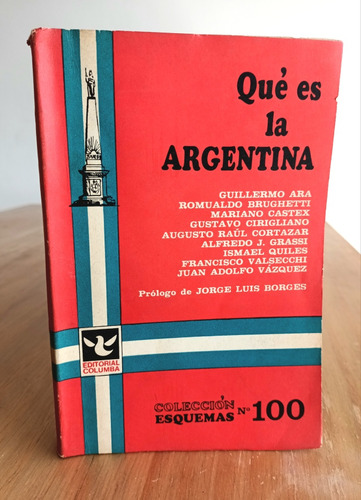 Qué Es La Argentina - Prólogo Borges Ara - Bruguetti Y Más 