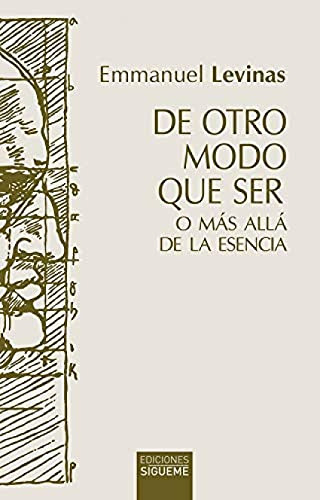 De Otro Modo Que Ser O Más Allá De La Esencia: 26 (hermenia)