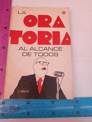 La Oratoria Al Alcance De Todos 