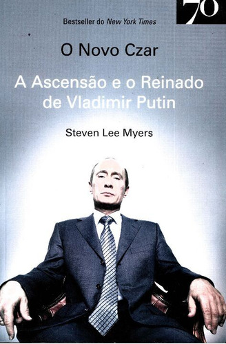 Libro Novo Czar A Ascensao E O Reinado De Vladimir Putin De