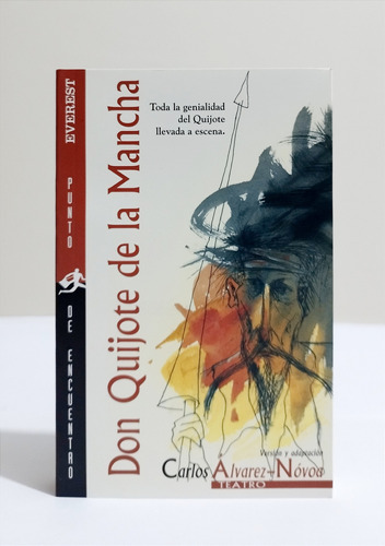 Don Quijote De La Mancha - Adaptado Para Teatro