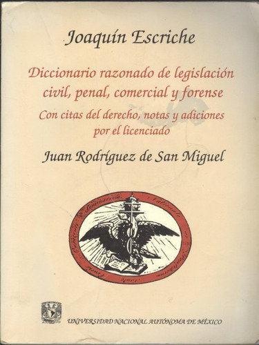 Diccionario Razonado De Legislación Civil, Penal, Comercial