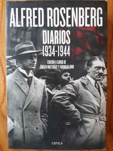 Diarios 1934-1944 / Alfred Rosenberg