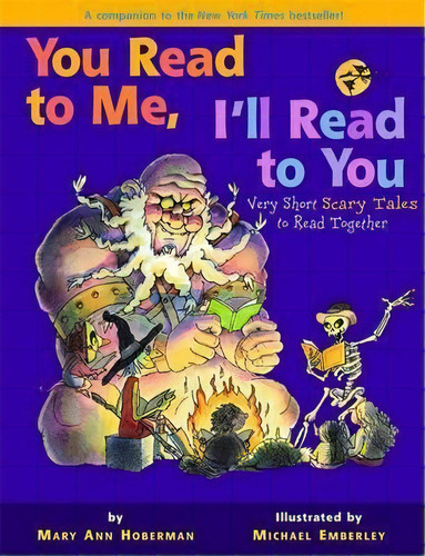 You Read To Me, I'll Read To You 2 : Very Short Scary Tales To Read Together, De Mary Ann Hoberman. Editorial Little, Brown & Company, Tapa Blanda En Inglés