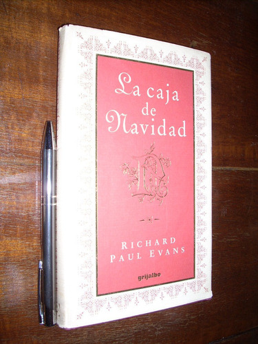 La Caja De Navidad Richard Paul Evans Ed. Grijalbo Tapa Dura