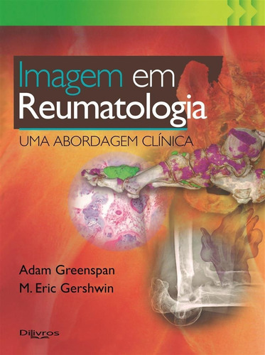 Imagem Em Reumatologia, De Adam Greenspan. Editora Dilivros, Capa Dura Em Português, 2019