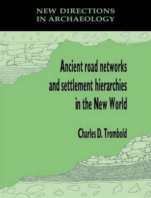 Libro New Directions In Archaeology: Ancient Road Network...