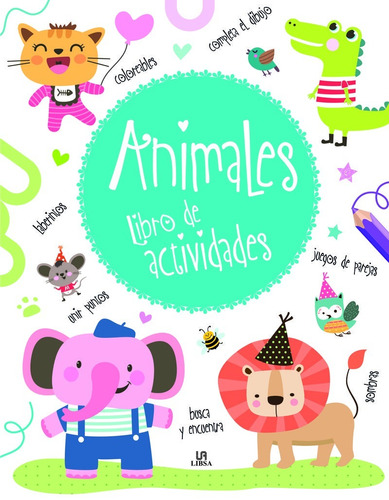 Animales, Libro De Actividades - Libsa