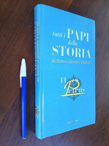 Imagen 1 de 3 de Tutti I Papi Della Storia Da Pietro A Giovanni Paolo Ii