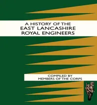 Comprar Libro History Of The East Lancashire Royal Engineers - Me...