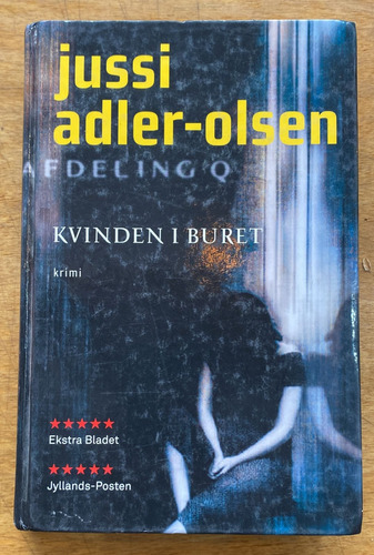 Kvinden I Buret - Jussi Adler Olsen - En Danes