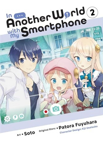 Book : In Another World With My Smartphone, Vol. 2 (manga).