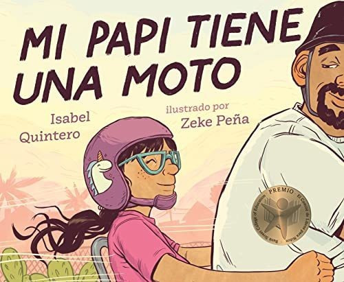 Mi Papi Tiene Una Moto, De Quintero, Isabel. Editorial Kokila, Tapa Dura En Español