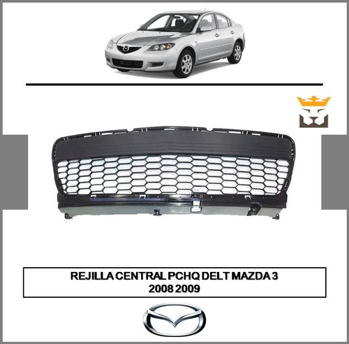 Rejilla Central Parachoque Delantero Mazda 3 2008 2009